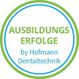 Ausbildungserfolge bei Hofmann Dentaltechnik GmbH